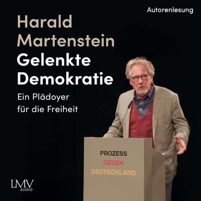 Gelenkte Demokratie - Harald Martenstein, Audio, 9783803293152