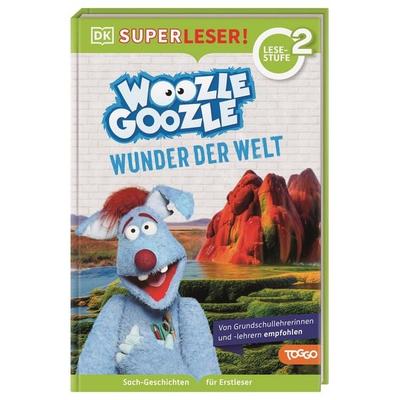 SUPERLESER! Woozle Goozle Wunder der Welt, Gebundene Ausgabe von Joerg Fischer,Christian Noss, DK Verlag Dorling Kindersley, 978-3-8310-4488-7
