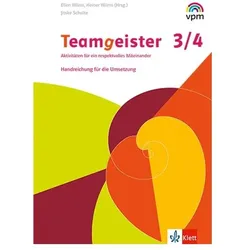 Teamgeister 3/4. Aktivitäten für ein respektvolles Miteinander, Schulbücher von Jitske Schulte, Ellen Wilms, Heiner Wilms