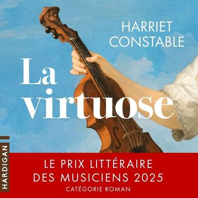 La Virtuose - Harriet Constable, Audio, 9782374346168