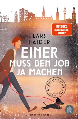 Lars Haider - Einer muss den Job ja machen: Hammersteins erster Fall »Höchst unterhaltsam und bis zum Schluss spannend geschrieben!« (dpa) (Hammerstein ermittelt, Band 1) - Preis vom 05.10.2026 03:47:11 h