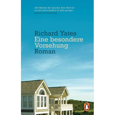 Eine besondere Vorsehung, Taschenbuch von Richard Yates, Penguin, 978-3-328-10587-9