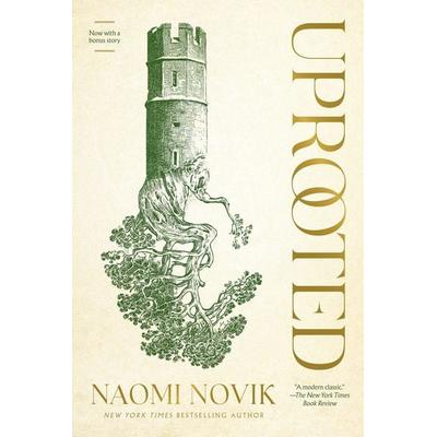 Uprooted, Taschenbuch von Naomi Novik, Random House LLC US, 978-0-8041-7905-8