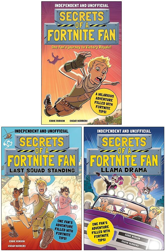 Welbeck Children's Books ltd Secrets of a Fortnite Fan Series 3 Books Collection Set By Eddie Robson (Secrets of a Fortnite Fan, Secrets of a Fortnite Fan: Last Squad Standing and