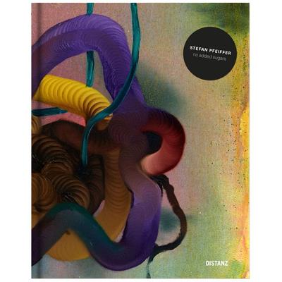Stefan Pfeiffer - No added Sugars, Gebundene Ausgabe von Stefan Pfeiffer, Distanz Verlag