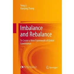 Imbalance and Rebalance, Fachbücher von Yang Li, Xiaojing Zhang