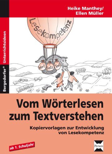 Heike Manthey - Vom Wörterlesen zum Textverstehen: Kopiervorlagen zur Entwicklung von Lesekompetenz ab dem 1. Schuljahr - Preis vom 12.10.2026 11:37:12 h