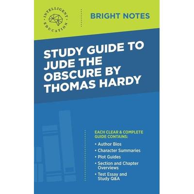Study Guide to Jude the Obscure by Thomas Hardy, Taschenbuch von , Dexterity, 978-1-64542-486-4