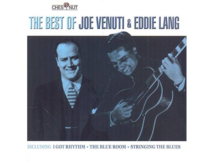 Eddie & Joe Venuti Lang - The Best Of