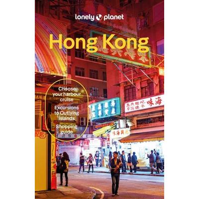 Lonely Planet Hong Kong, Taschenbuch von Orlando Crowcroft,Thomas O'Malley;Angela Hui, Lonely Planet, 978-1-83869-365-7