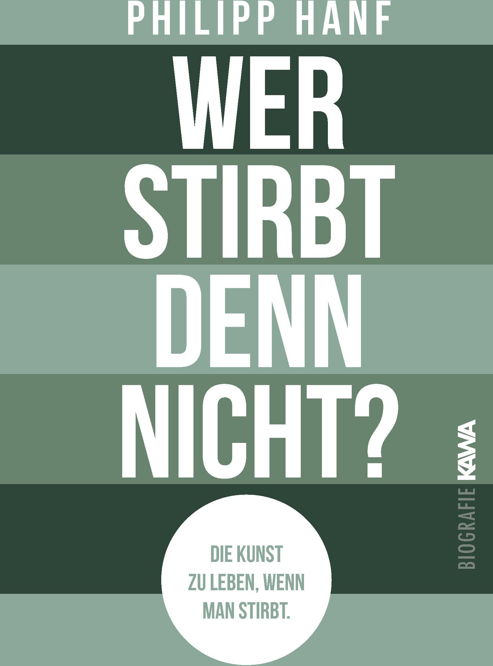Wer stirbt denn nicht?: Die Kunst zu leben, wenn man stirbt. - Preis vom 16.10.2026 11:41:07 h