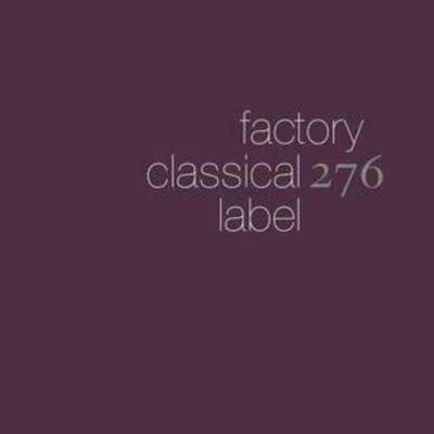 Various: Factory Classical (The First 5 Albums) - Various, CD