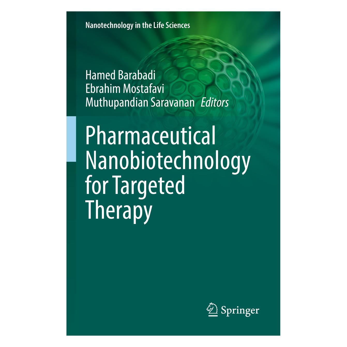Springer Pharmaceutical Nanobiotechnology for Targeted Therapy (Englisch, Softcover, Ebrahim Mostafavi, Hamed Barabadi, Muthupandian Saravanan) (56977422)