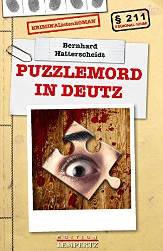 Bernhard Hatterscheidt - Puzzlemord in Deutz - Preis vom 09.10.2026 07:28:09 h