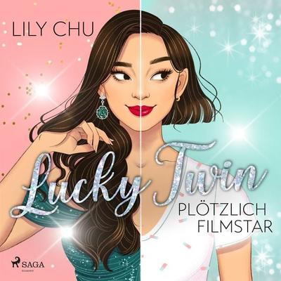 Lucky Twin – Plötzlich Filmstar - Lily Chu, Audio, 9788728469163