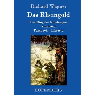 Das Rheingold -