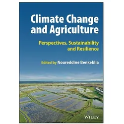 Climate Change and Agriculture, Fachbücher von Noureddine Benkeblia