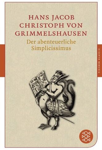 Grimmelshausen, Hans Jakob Christoffel von - Der abenteuerliche Simplicissimus (Fischer Klassik) - Preis vom 04.10.2026 03:51:26 h