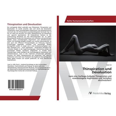 Thinspiration und Devaluation, Taschenbuch von Jiaxi Lin, AV Akademikerverlag, 978-3-639-49222-4
