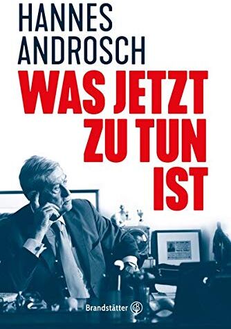 Hannes Androsch - Was jetzt zu tun ist - Preis vom 19.10.2026 19:33:35 h