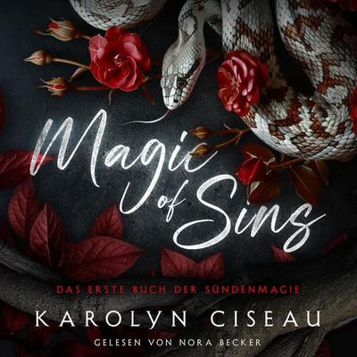 Magic of Sins - Romantasy Hörbuch - Karolyn Ciseau, Audio, 4099995989182