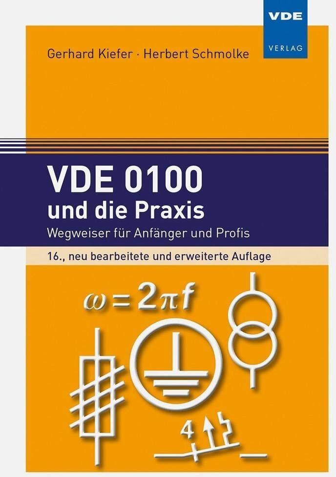 Gerhard Kiefer - VDE 0100 und die Praxis - Preis vom 09.10.2026 07:28:09 h