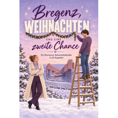 Bregenz, Weihnachten und eine zweite Chance