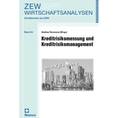 Kreditrisikomessung und Kreditrisikomanagement, Taschenbuch von Andrea Szczesny, Nomos, 978-3-7890-7143-0