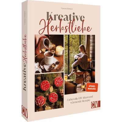 Kreative Herbstliebe, Gebundene Ausgabe von Vanessa Kibbiess, Christophorus, 978-3-8388-3938-7
