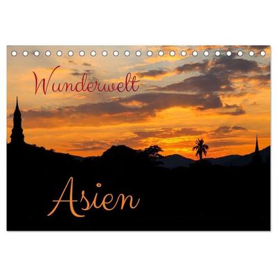 Wunderwelt Asien (Tischkalender 2027 DIN A5 quer), CALVENDO Monatskalender