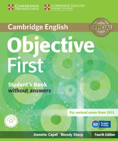 Annette Capel - Objective First Student's Book Without Answers with CD-ROM - Preis vom 15.10.2026 23:06:25 h