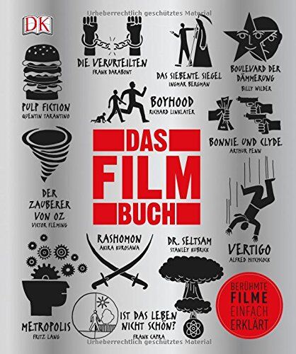 Danny Leigh - Das Film-Buch: Berühmte Filme einfach erklärt - Preis vom 02.10.2026 23:42:20 h