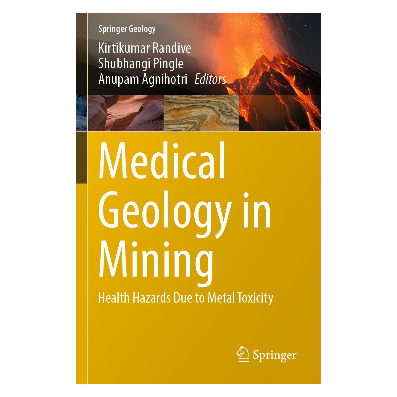 Springer Medical Geology in Mining (Englisch, Softcover, Anupam Agnihotri, Kirtikumar Randive, Shubhangi Pingle) (56954159)
