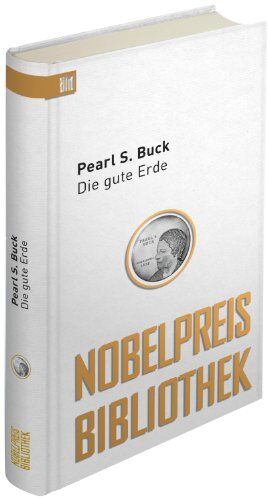 Buck, Pearl S. - Die gute Erde: Bild Nobelpreis Bibliothek - Preis vom 13.10.2026 11:25:28 h