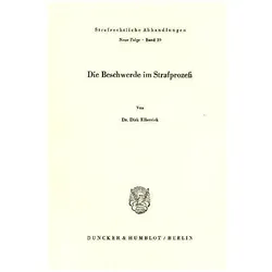 Die Beschwerde im Strafprozess., Fachbücher von Dirk Ellersiek