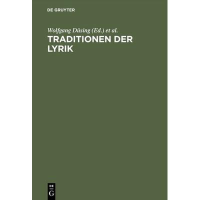 Traditionen der Lyrik, Gebundene Ausgabe von , De Gruyter, 978-3-484-10739-7