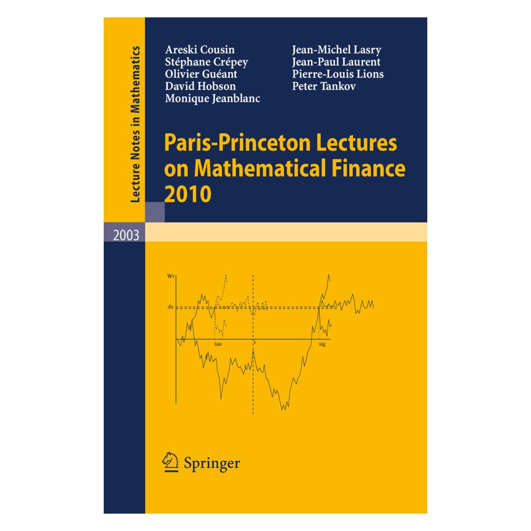 Springer Paris-Princeton Lectures on Mathematical Finance 2010 (Englisch, Softcover, Areski Cousin, Olivier Guéant, Stéphane Crépey) (55338893)