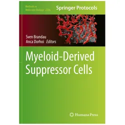Myeloid-Derived Suppressor Cells, Fachbücher von Sven Brandau, Anca Dorhoi