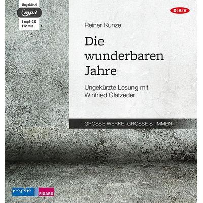 Die wunderbaren Jahre - Reiner Kunze, Audio, 9783862315673