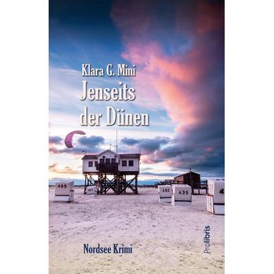 Jenseits der Dünen, Taschenbuch von Klara G. Mini, Prolibris