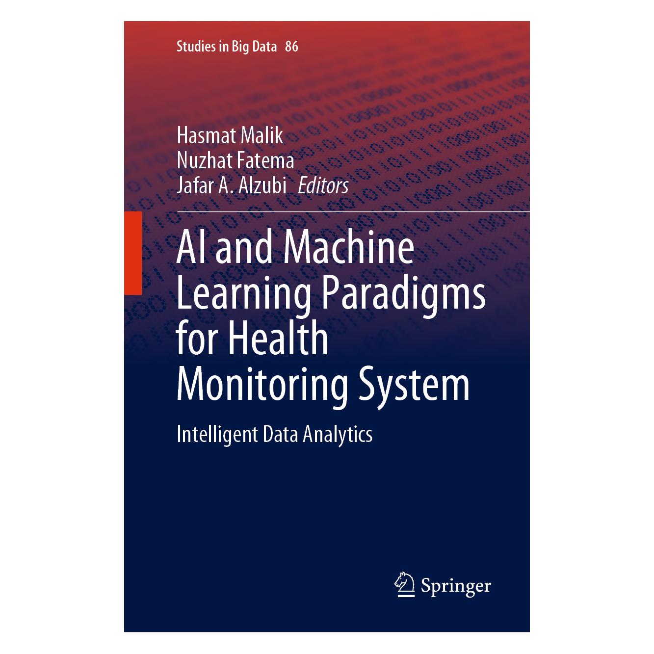Springer AI and Machine Learning Paradigms for Health Monitoring System (Englisch, 2021) (63694364)