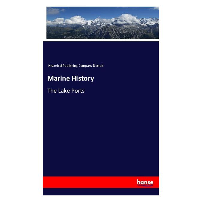 Hansebooks Marine History (Englisch, Softcover, Historical Publishing Company Detroit) (55969002)