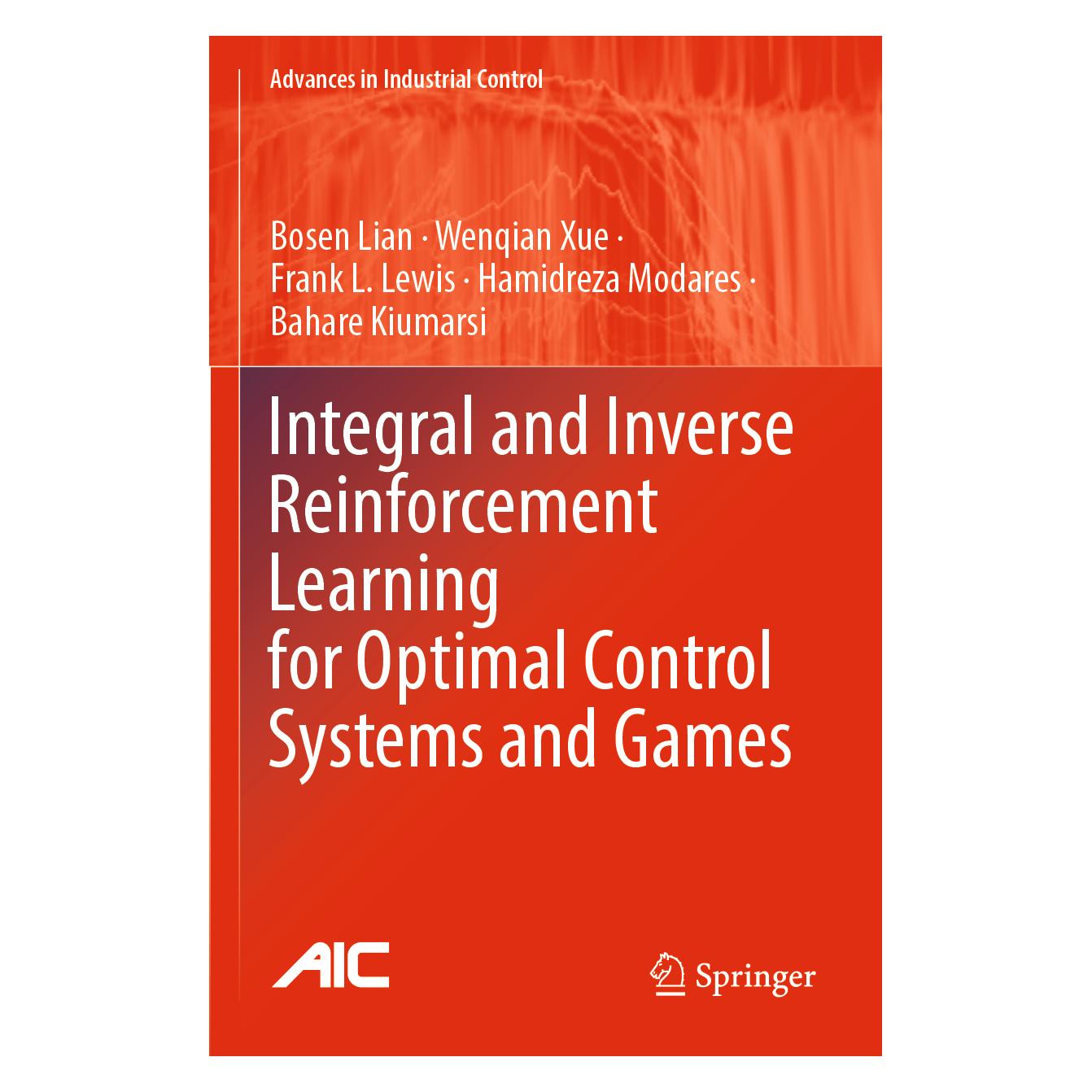 Springer Lian:Integral and Inverse Reinforcement (Englisch, Bosen Lian, Frank L. Lewis, Wenqian Xue) (64902584)