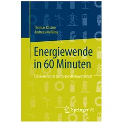 Energiewende in 60 Minuten, Fachbücher von Andreas Kiessling, Thomas Kästner