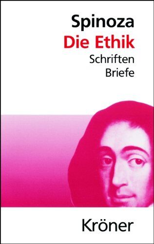 Baruch de Spinoza - Die Ethik: Schriften, Briefe - Preis vom 10.10.2026 11:48:34 h