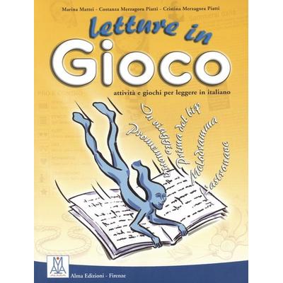 Letture in gioco, Taschenbuch von Marina Mattei,Costanza Merzagora Piatti,Cristina Merzagora Piatti, Hueber, 978-3-19-005371-1