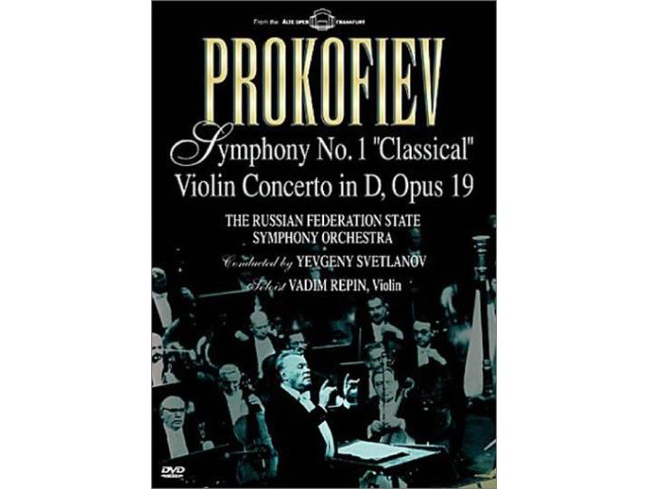 Prokofiev - Symphony No. 1 Classical & Violin Concerto in D / Svetlanov, Repin, Russian Federation State Symphony