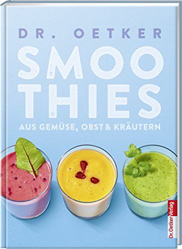 Dr. Oetker - Smoothies: Aus Obst, Gemüse & Kräutern - Preis vom 19.10.2026 19:33:35 h