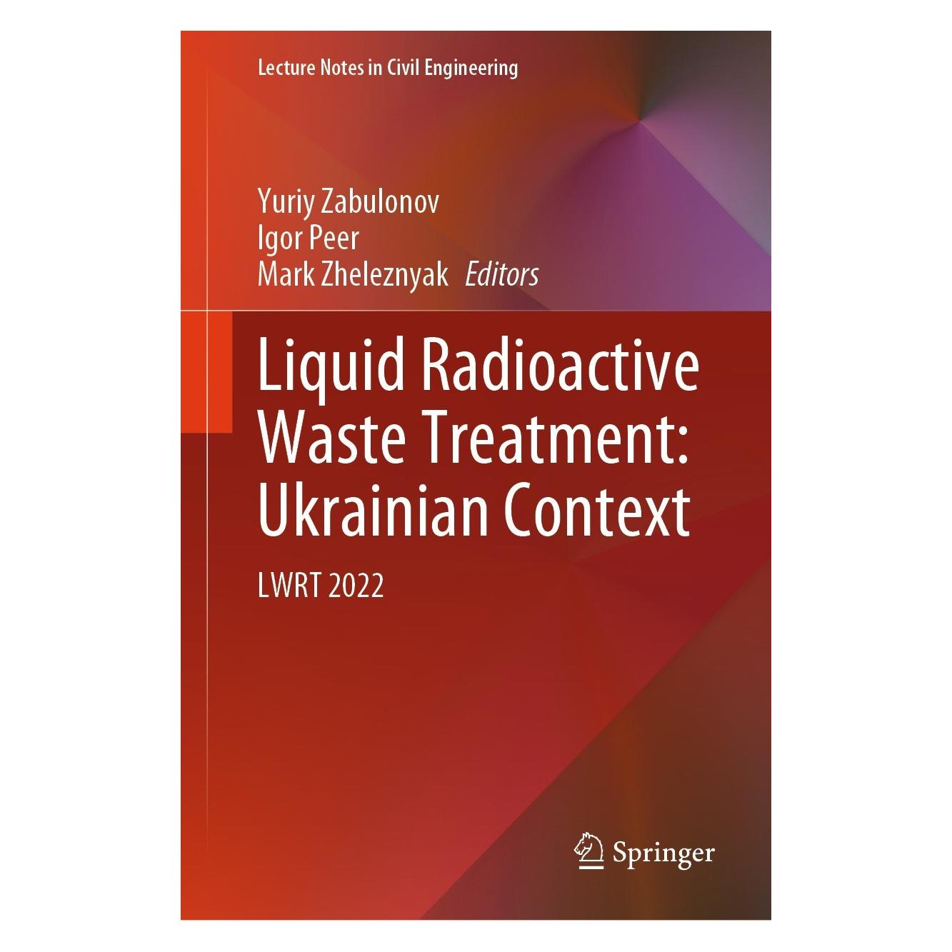 Springer Liquid Radioactive Waste Treatment: Ukrainian Context (Englisch, Hardcover, Igor Peer, Mark Zheleznyak, Yuriy Zabulonov) (9783031550676)