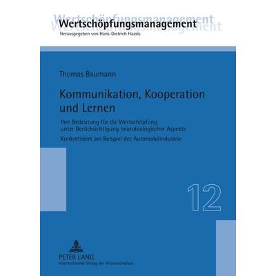 Kommunikation, Kooperation und Lernen, Gebundene Ausgabe von Thomas Baumann, Peter Lang GmbH, Internationaler Verlag der Wissenschaften,